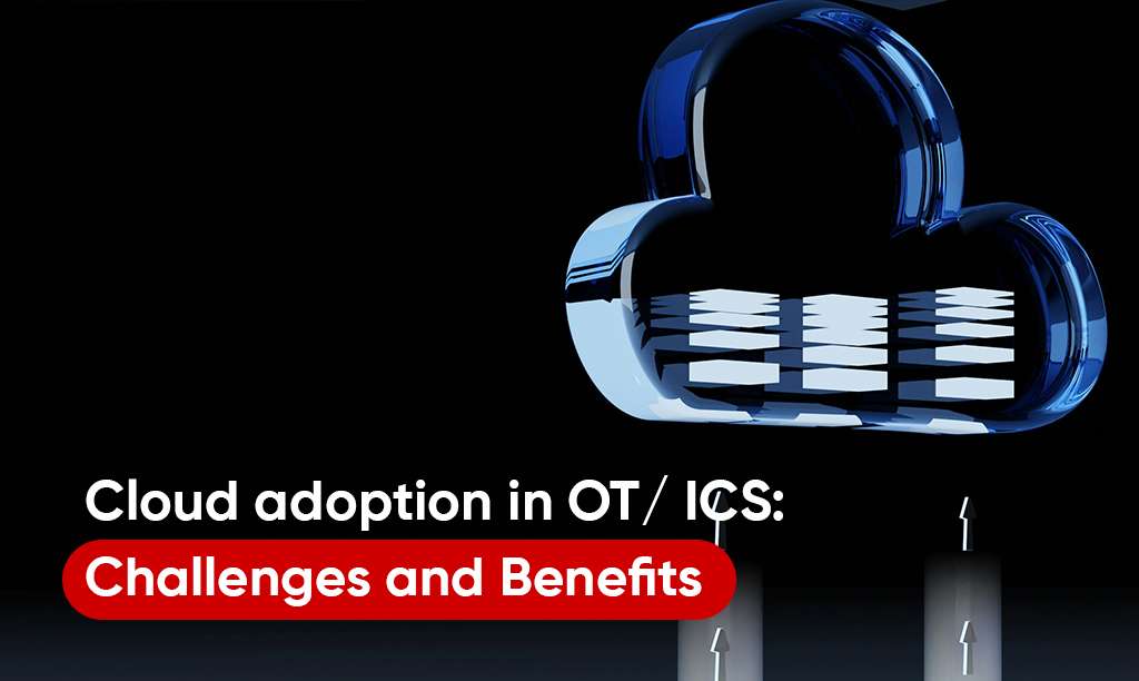 Cloud Adoption in OT ICS