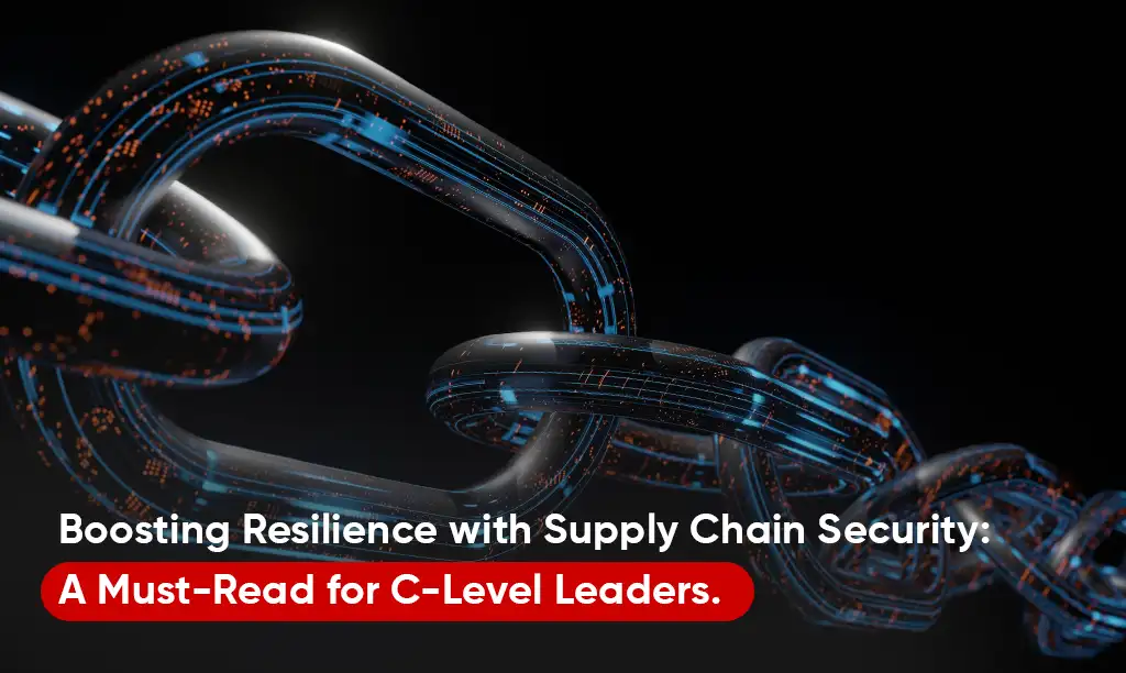 Boosting Resilience with Supply Chain Security