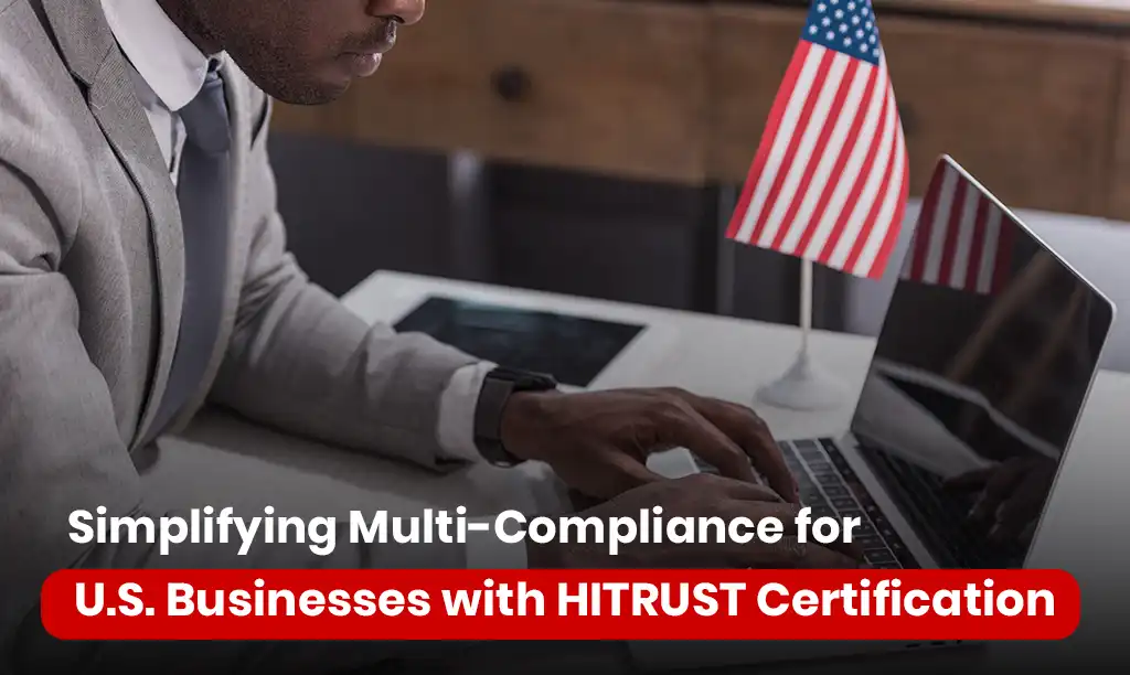 HITRUST Certification for USA businesses multi-compliance