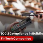 SOC 2 Compliance for U.S. FinTech