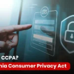 California Consumer Privacy Act (CCPA)