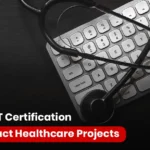 HITRUST Certification To Attract U.S. Healthcare Clients