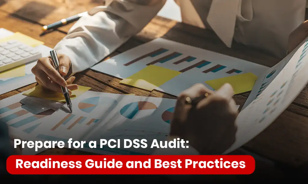 Prepare for a PCI DSS Audit