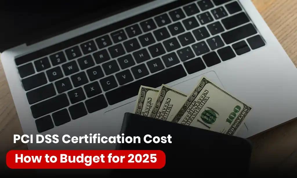 PCI DSS Compliance Certification Cost